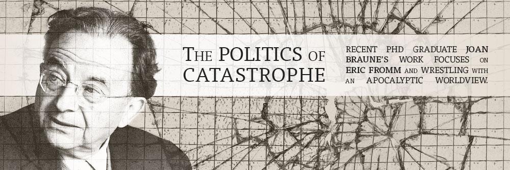 the politics of catastrophe